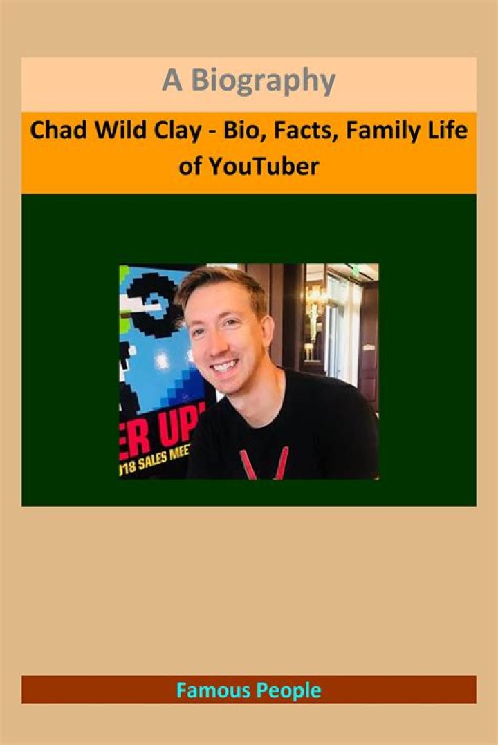 Chad Wild Clay Bio (Wiki) 