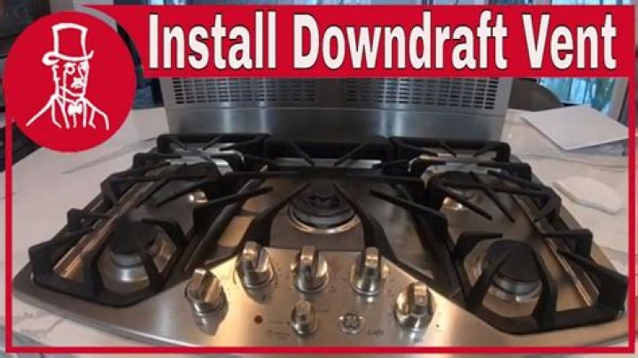How do you clean a downdraft stove vent?