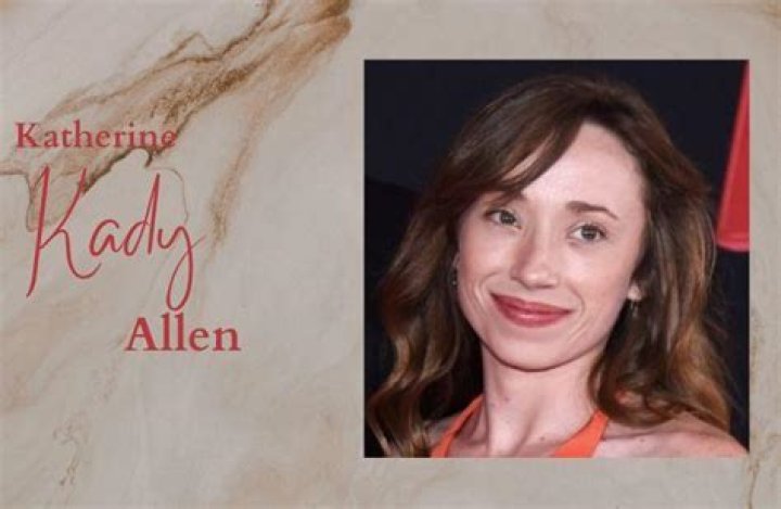 Katherine ‘Kady’ Allen Bio (Wiki) 