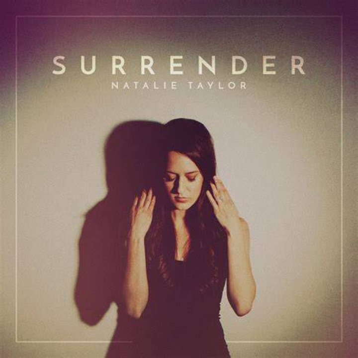 Lyrics: Natalie Taylor – Surrender Lyrics
